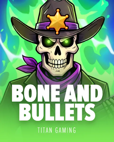 Bone And Bullets cover