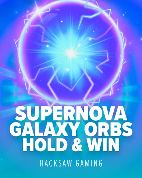 Supernova Galaxy Orbs Hold & Win cover